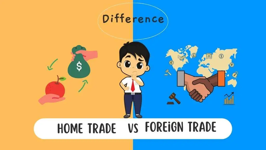 the-difference-between-home-trade-and-foreign-trade