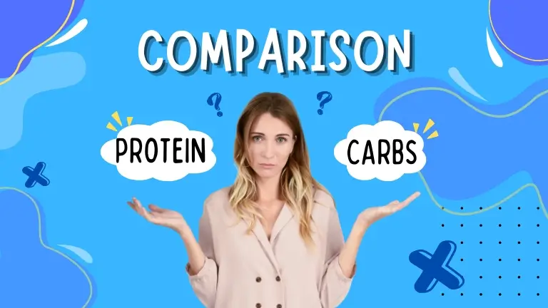 comparison table protein vs carbs