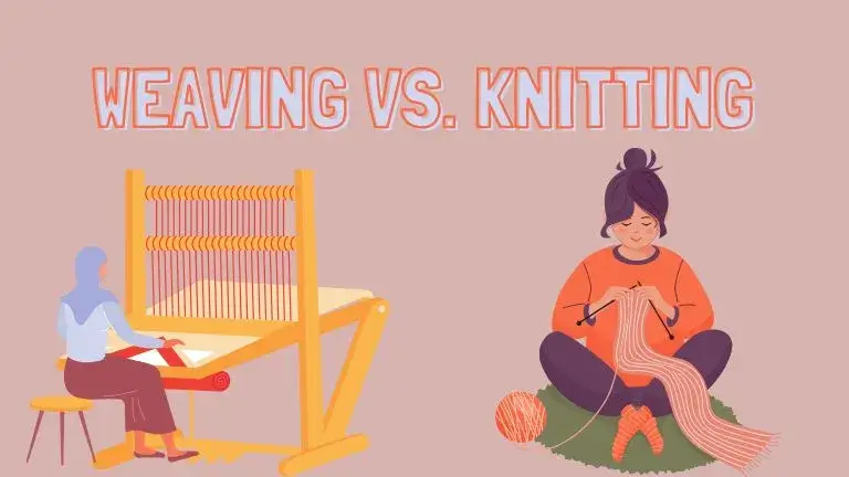 comparison table weaving vs knitting