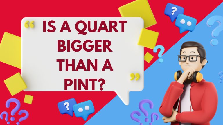 Is A Quart Bigger Than A Pint?