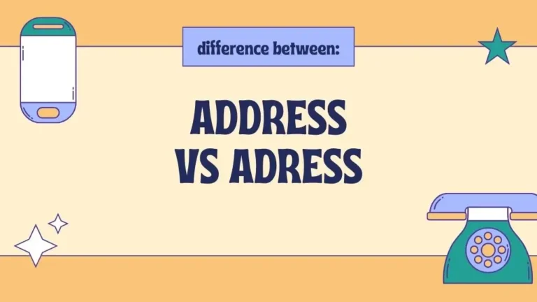 Difference Between Address And Adress