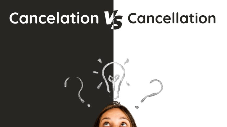 cancelation vs cancellation which spelling is correct